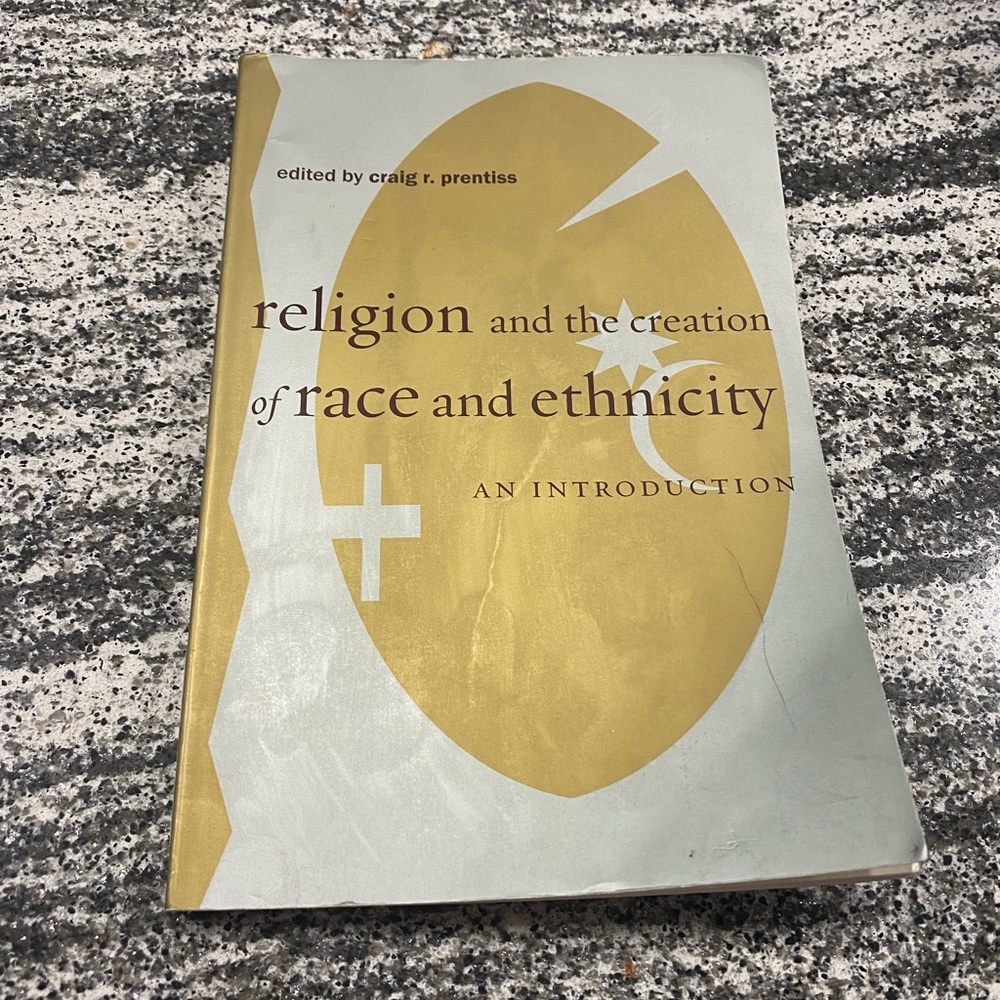 Religion and the Creation of Race and Ethnicity Paperback Book